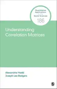 UNDERSTANDING CORRELATION MATRICES