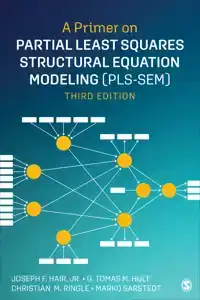 A PRIMER ON PARTIAL LEAST SQUARES STRUCTURAL EQUATION MODELI