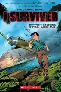 I Survived the Bombing of Pearl Harbor, 1941 (I Survived Gra