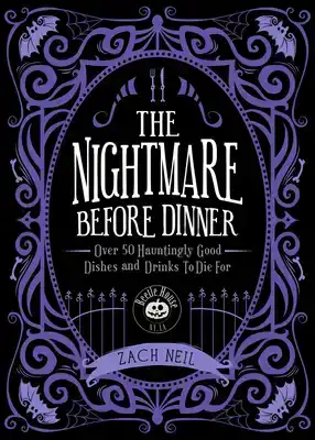 THE NIGHTMARE BEFORE DINNER