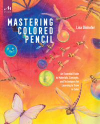 MASTERING COLORED PENCIL