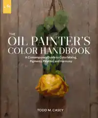 THE OIL PAINTER'S COLOR HANDBOOK