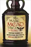 MAKE MEAD LIKE A VIKING