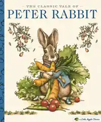THE CLASSIC TALE OF PETER RABBIT