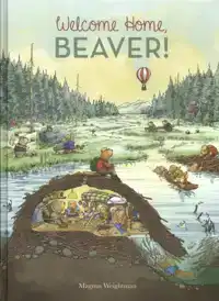 WELCOME HOME, BEAVER