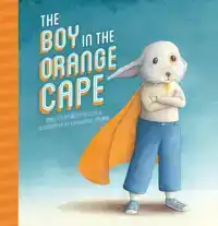 THE BOY IN THE ORANGE CAPE