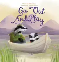 GO OUT AND PLAY