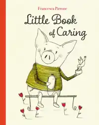 LITTLE BOOK OF CARING