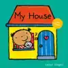 MY HOUSE
