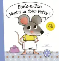 PEEK-A-POO WHAT'S IN YOUR POTTY?