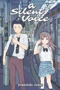 A SILENT VOICE VOLUME 3