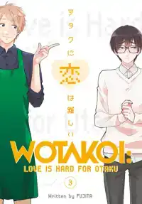 WOTAKOI: LOVE IS HARD FOR OTAKU 3