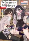 The Dangers in My Heart - The Novel (Light Novel)