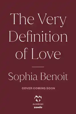 The Very Definition of Love