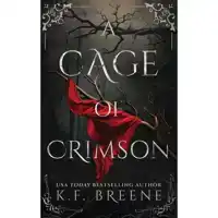 A Cage of Crimson