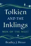 Tolkien and the Inklings