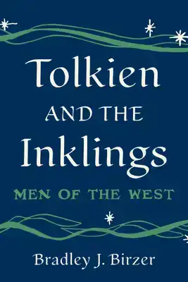 Tolkien and the Inklings