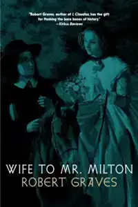 The Story of Marie Powell, Wife to John Milton