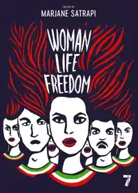 SATRAPI, M: WOMAN, LIFE, FREEDOM