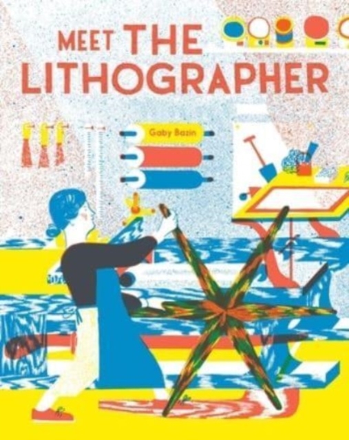 MEET THE LITHOGRAPHER