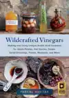 WILDCRAFTED VINEGARS