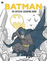 BATMAN: THE OFFICIAL COLORING BOOK