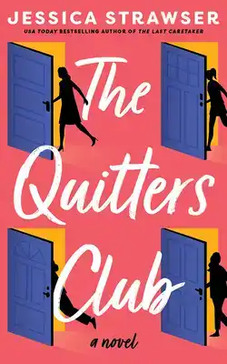 The Quitters Club