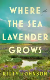 Where the Sea Lavender Grows