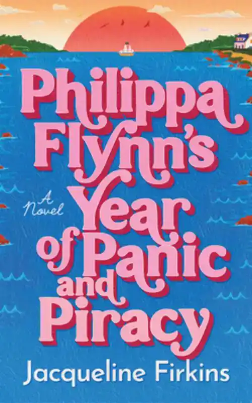 Philippa Flynn's Year of Panic and Piracy
