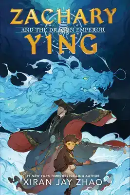 ZACHARY YING AND THE DRAGON EMPEROR