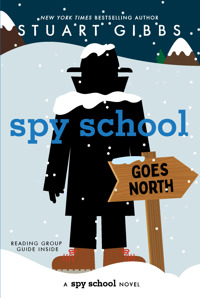 SPY SCHOOL GOES NORTH
