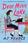 DEAR MISS LAKE