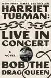 Harriet Tubman: Live in Concert