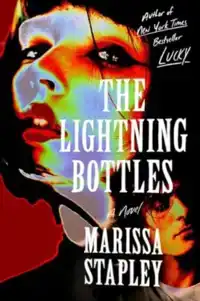 THE LIGHTNING BOTTLES