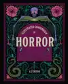 THE ILLUSTRATED COMPENDIUM OF HORROR