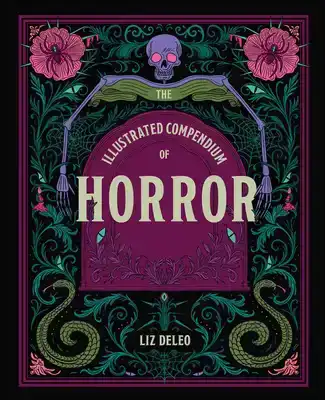 THE ILLUSTRATED COMPENDIUM OF HORROR