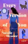 Every Version of You