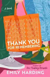 Thank You for Remembering