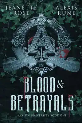 Blood & Betrayals