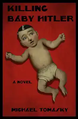 Killing Baby Hitler