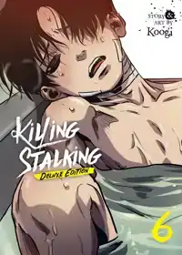 KILLING STALKING: DELUXE EDITION VOL. 6