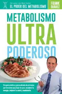 METABOLISMO ULTRA PODEROSO