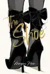 MEGAN HESS: THE SHOE