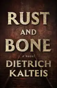 Rust and Bone