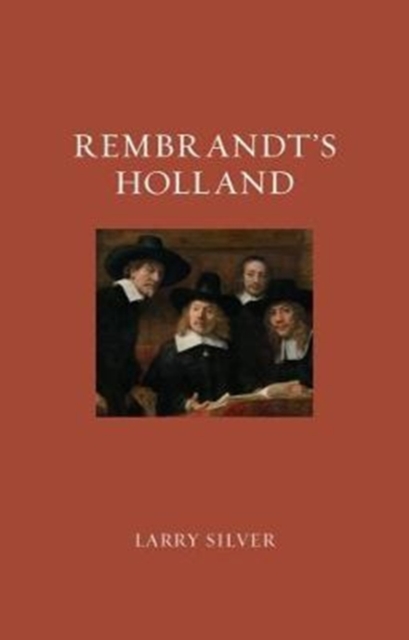 REMBRANDT'S HOLLAND