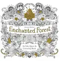 ENCHANTED FOREST: AN INKY QUEST AND COLOURING BOOK