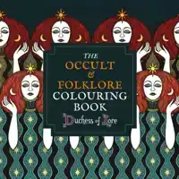 THE OCCULT & FOLKLORE COLOURING BOOK