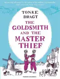 THE GOLDSMITH AND THE MASTER THIEF