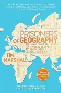 PRISONERS OF GEOGRAPHY