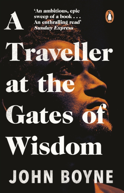 A TRAVELLER AT THE GATES OF WISDOM